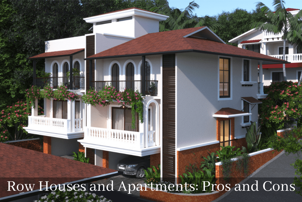 Row Houses and Apartments: Pros and Cons